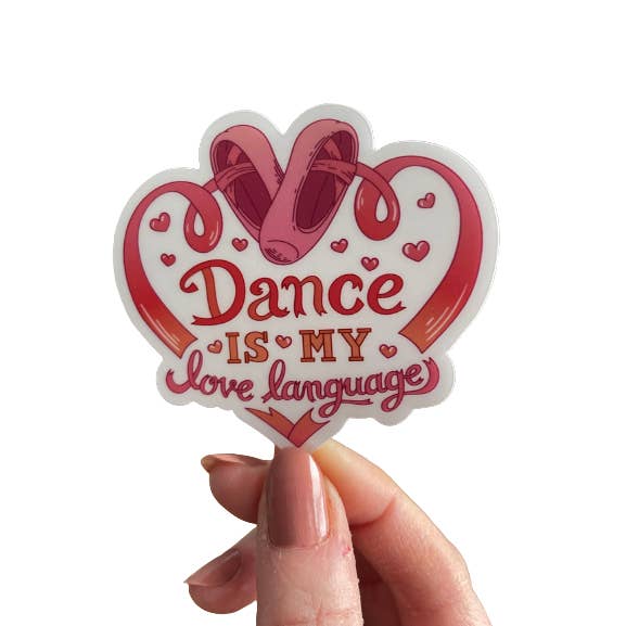 Denali Dance Is My Love Language Dance Sticker